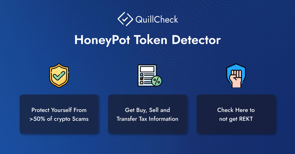 Ethereum Honeypot Token Detector | Free Tool by QuillCheck